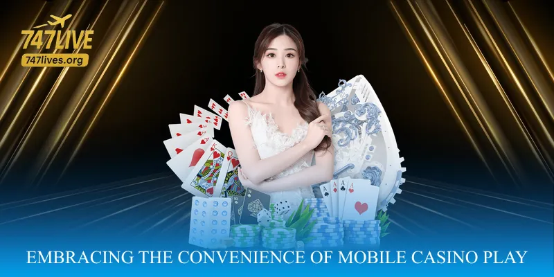Embracing the Convenience of Mobile Casino Play