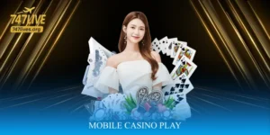Mobile Casino Play