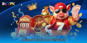 high payout slot adventures