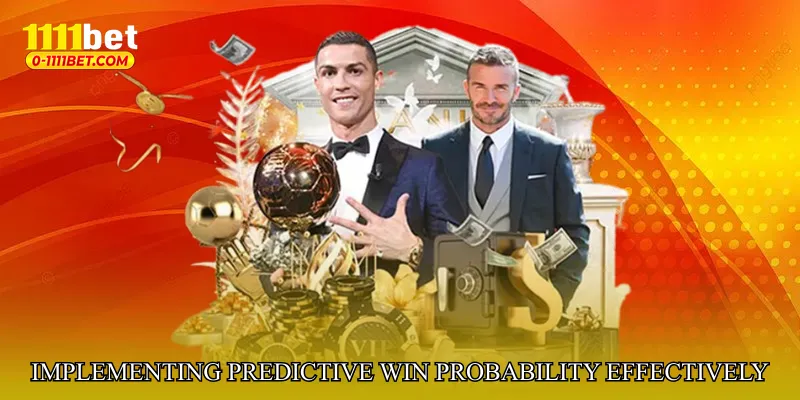 Implementing Predictive Win Probability Engine Effectively