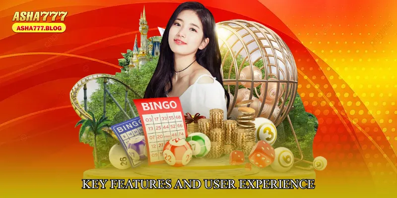 Key Features and User Experience