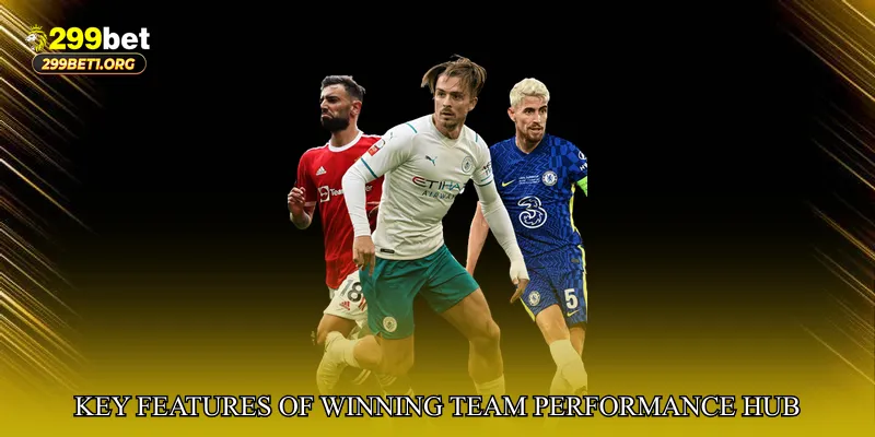Key Features of Winning Team Performance Hub