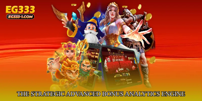 The Strategic Vision Behind Advanced Bonus Analytics Engine