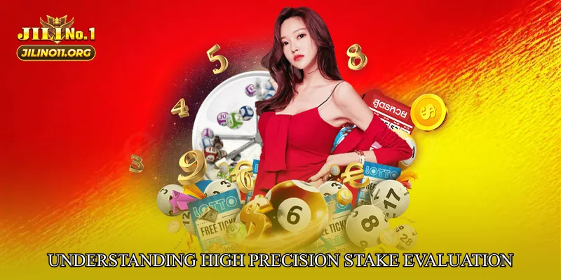 Understanding High Precision Stake Evaluation