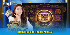 Bangladesh slot rewards program