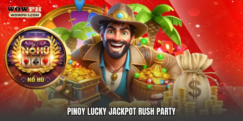 Pinoy Lucky Jackpot Rush Party