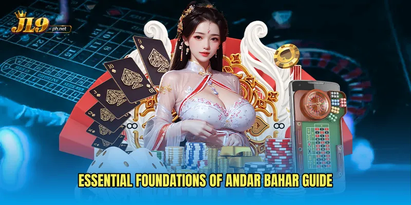 Essential foundations of Andar Bahar Guide